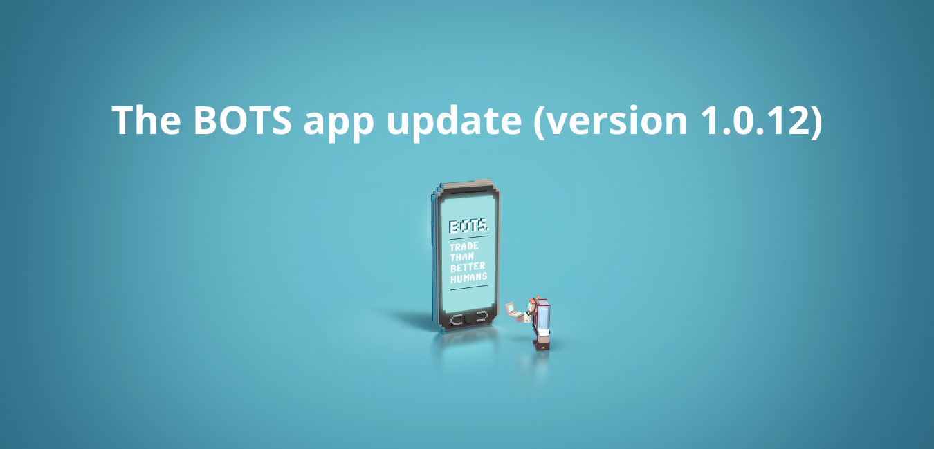 De BOTS app update (versie 1.0.12)