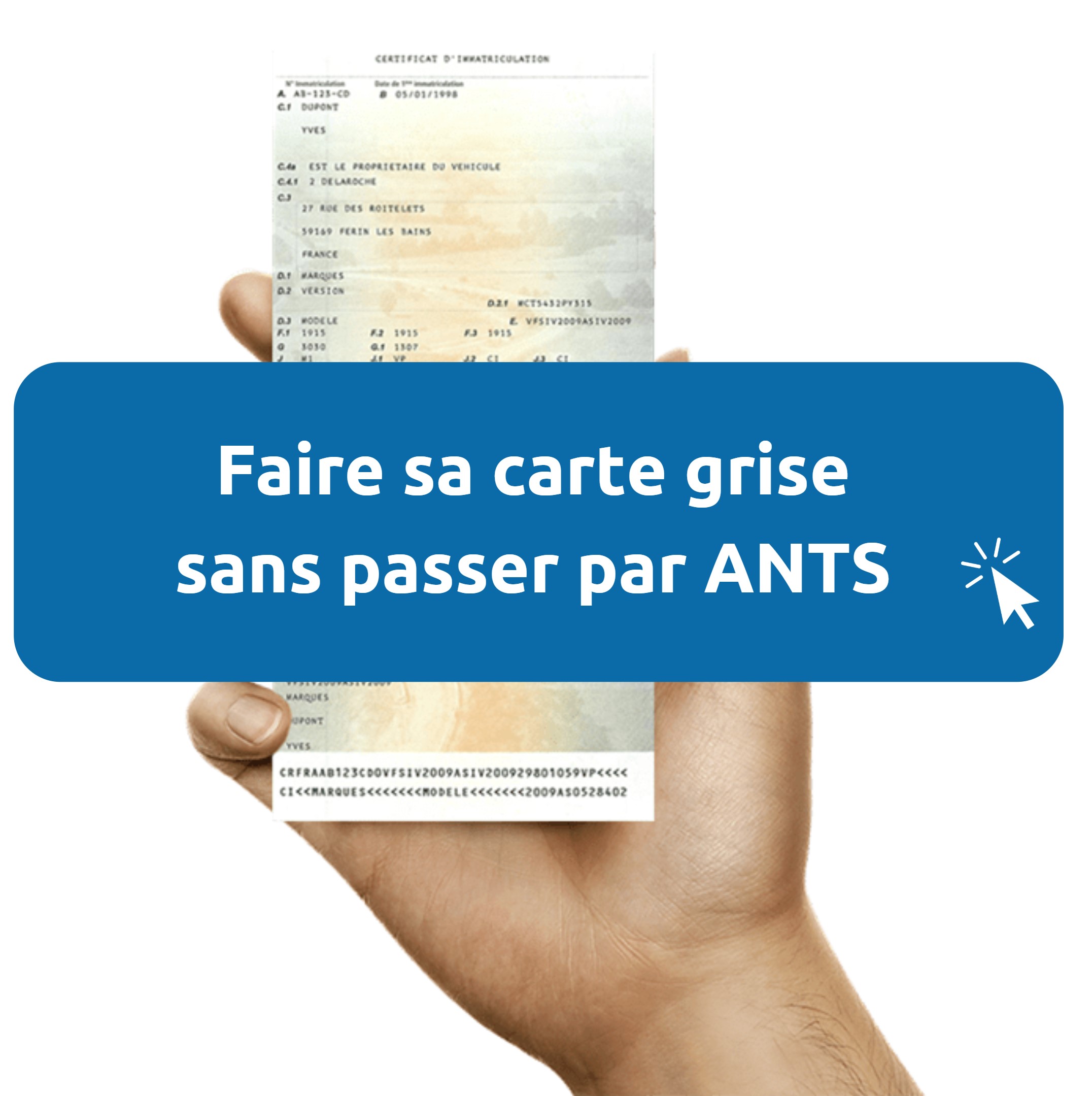 ANTS immatriculation : comment faire sa carte grise