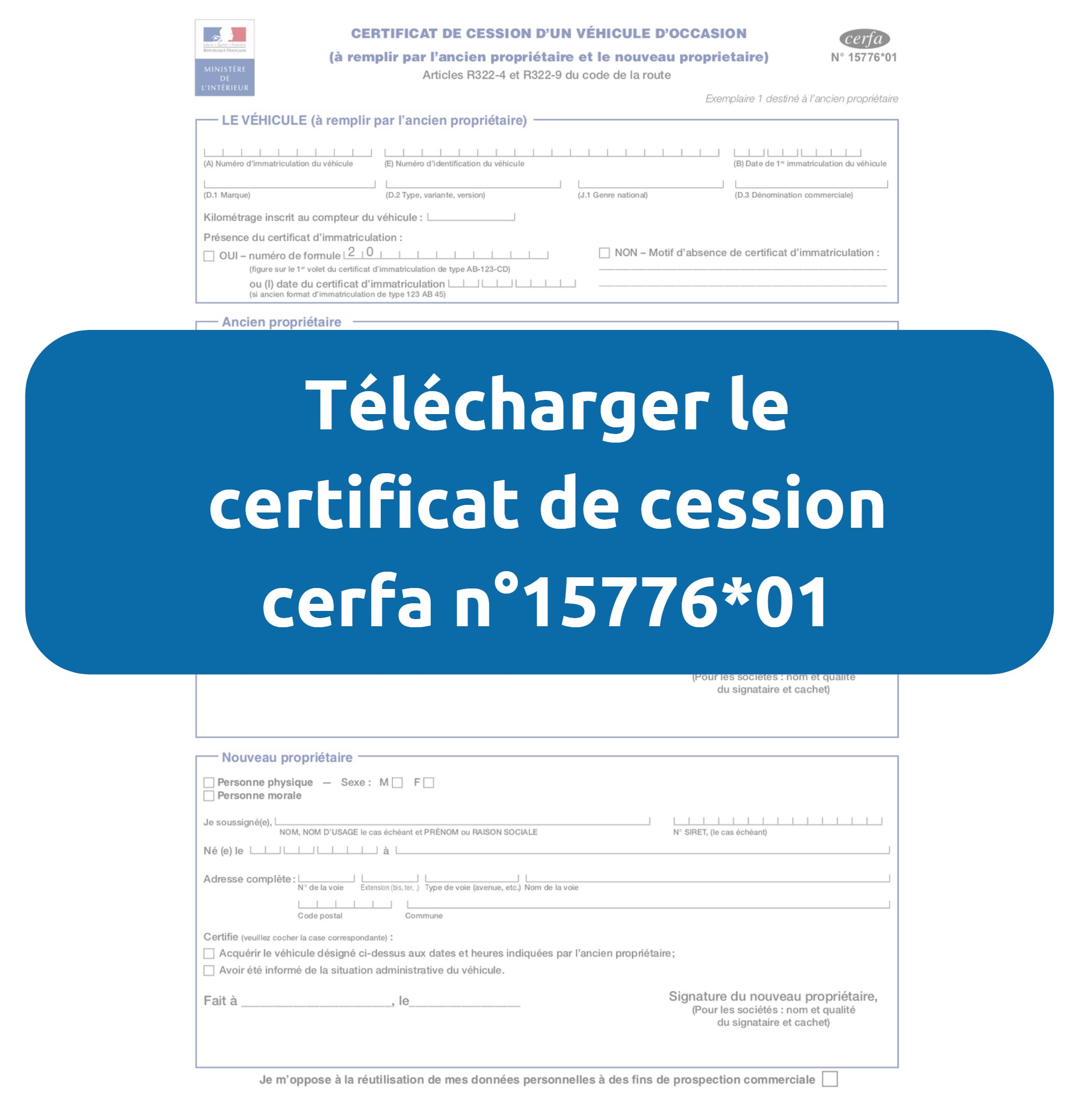 Remplir un certificat de cession