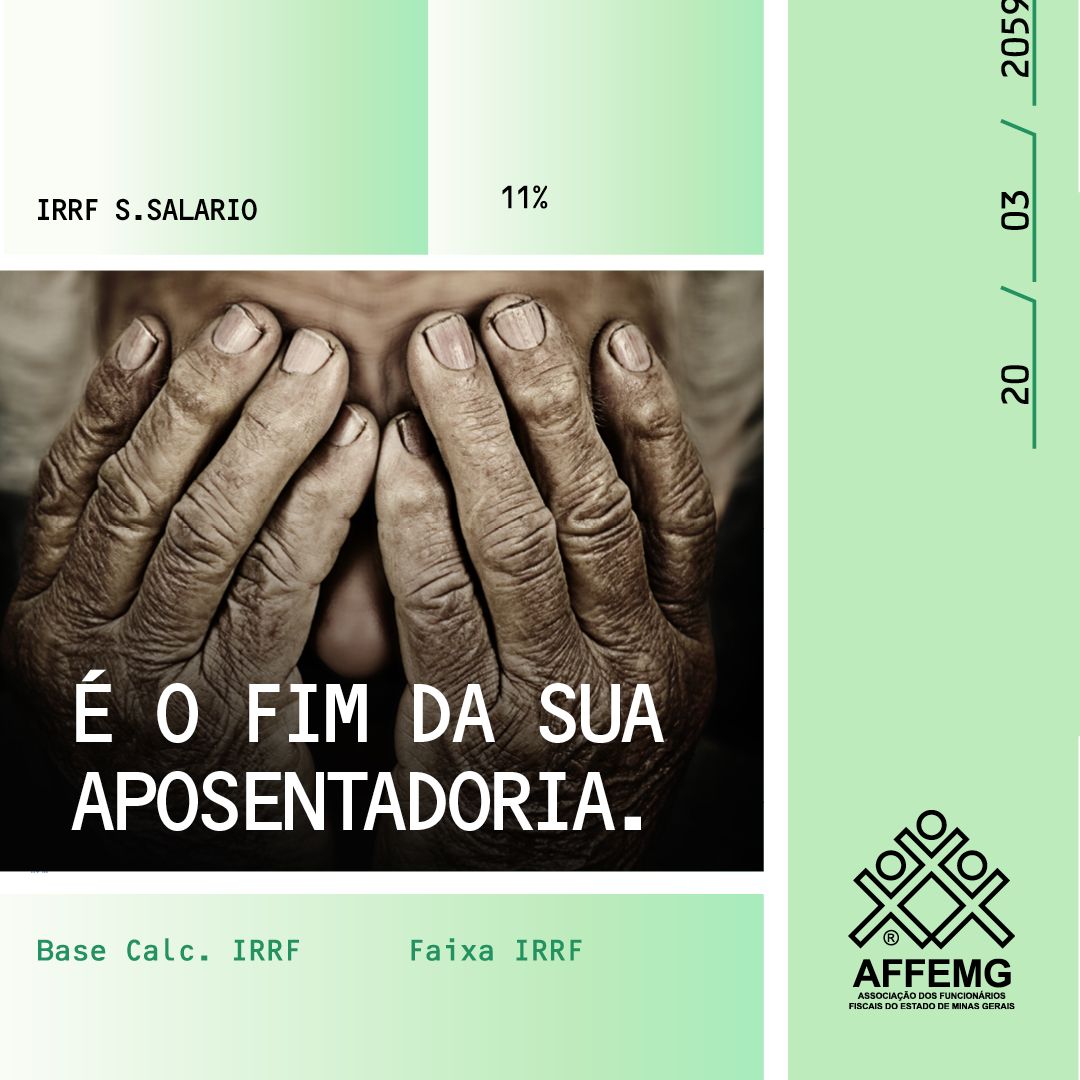 Memória da luta da AFFEMG, em parceria com outras Entidades, contra a Reforma da Previdência