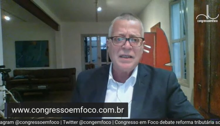 Idealizador da reforma tributária solidária vê anacronismo em propostas do Congresso