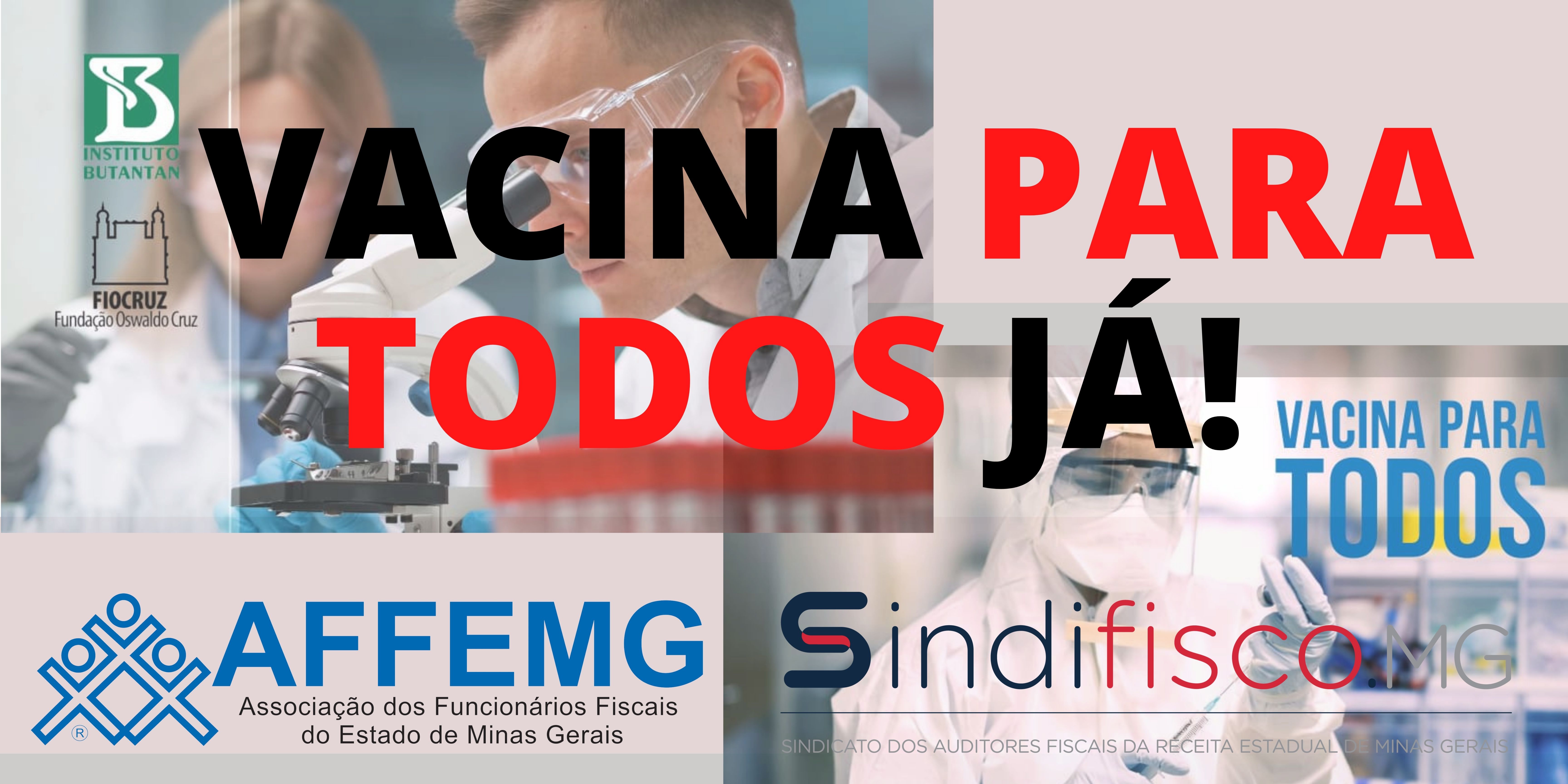 Entidades lançam campanha e exigem vacina para todos