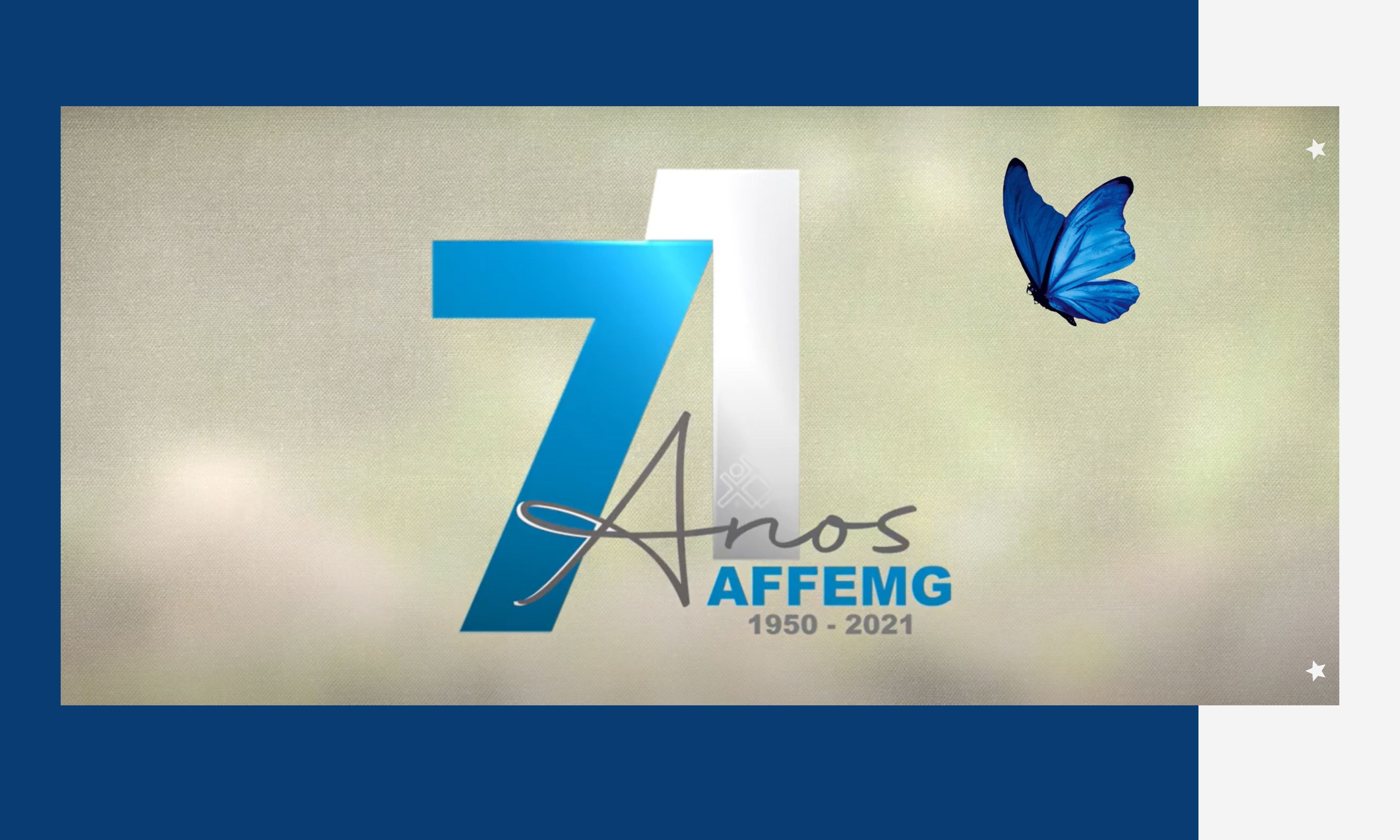 AFFEMG 71 ANOS: A CADA RECOMEÇO, JUNTOS E MAIS FORTES!