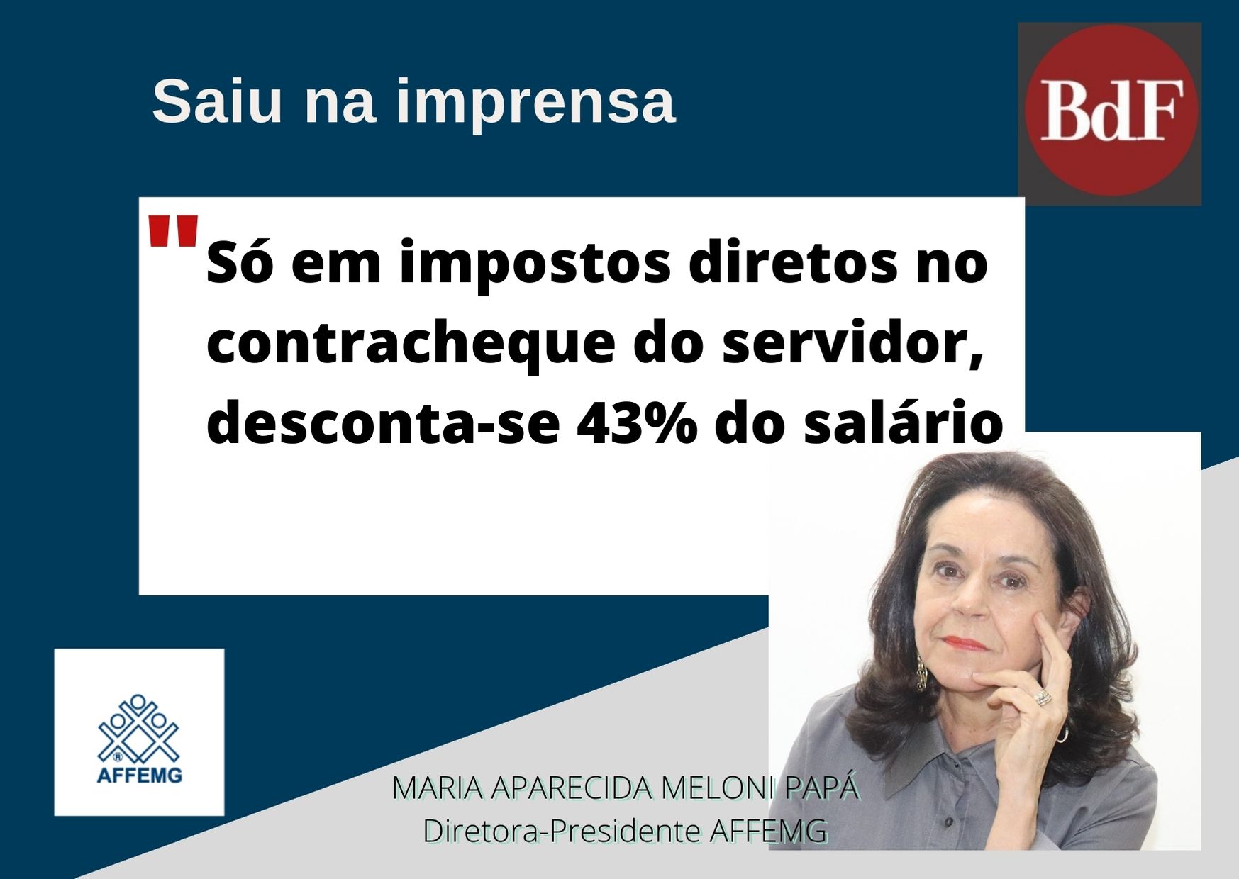 MG: “Só em impostos diretos no contracheque do servidor, desconta-se 43% do salário”