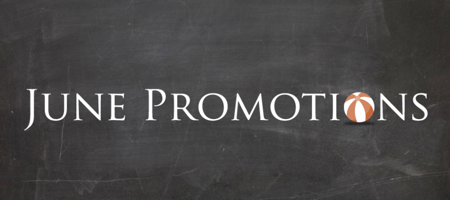 Blog Post: June Promotions