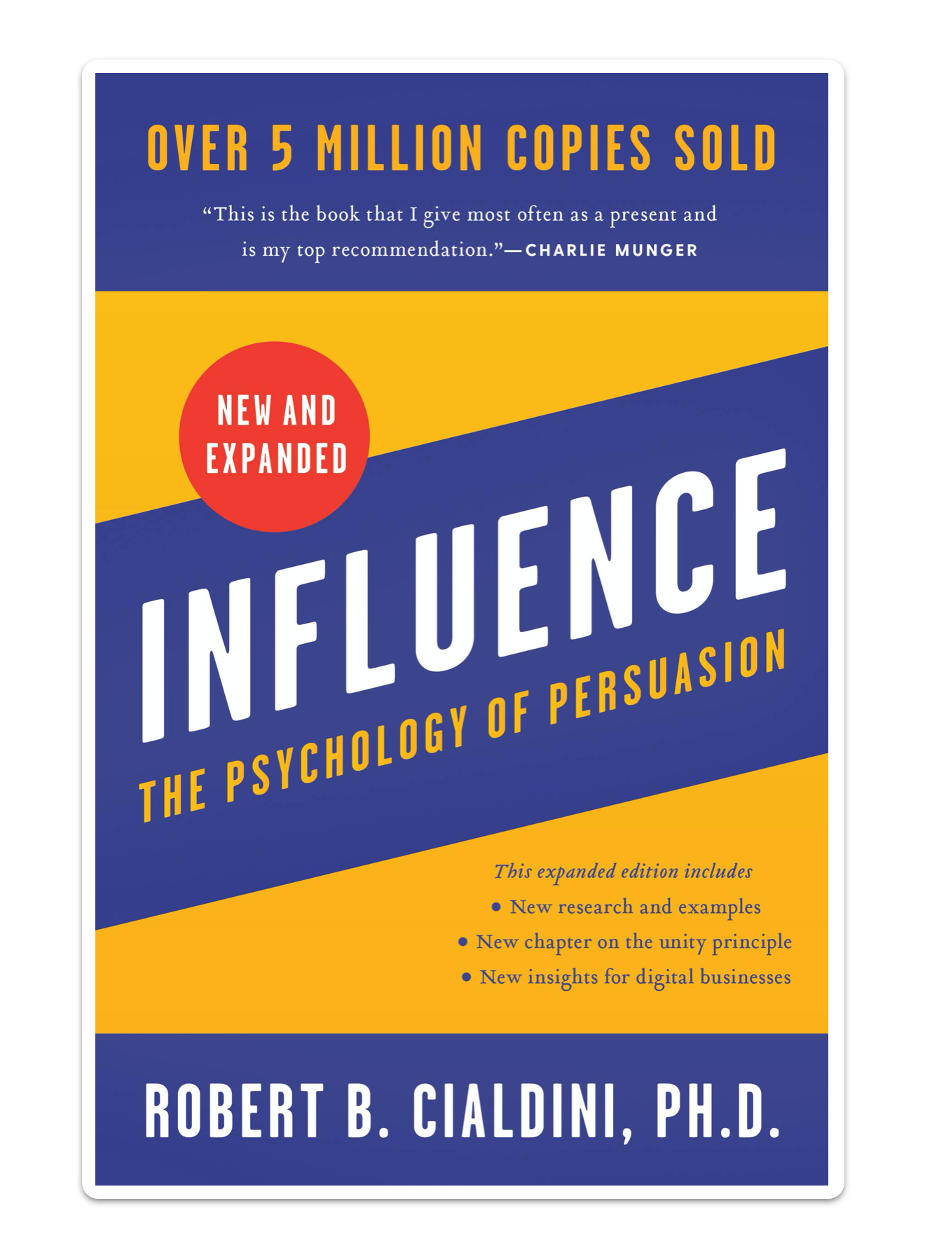 Cover of Influence: The Psychology of Persuasion by Robert B. Cialdini, Ph.D.