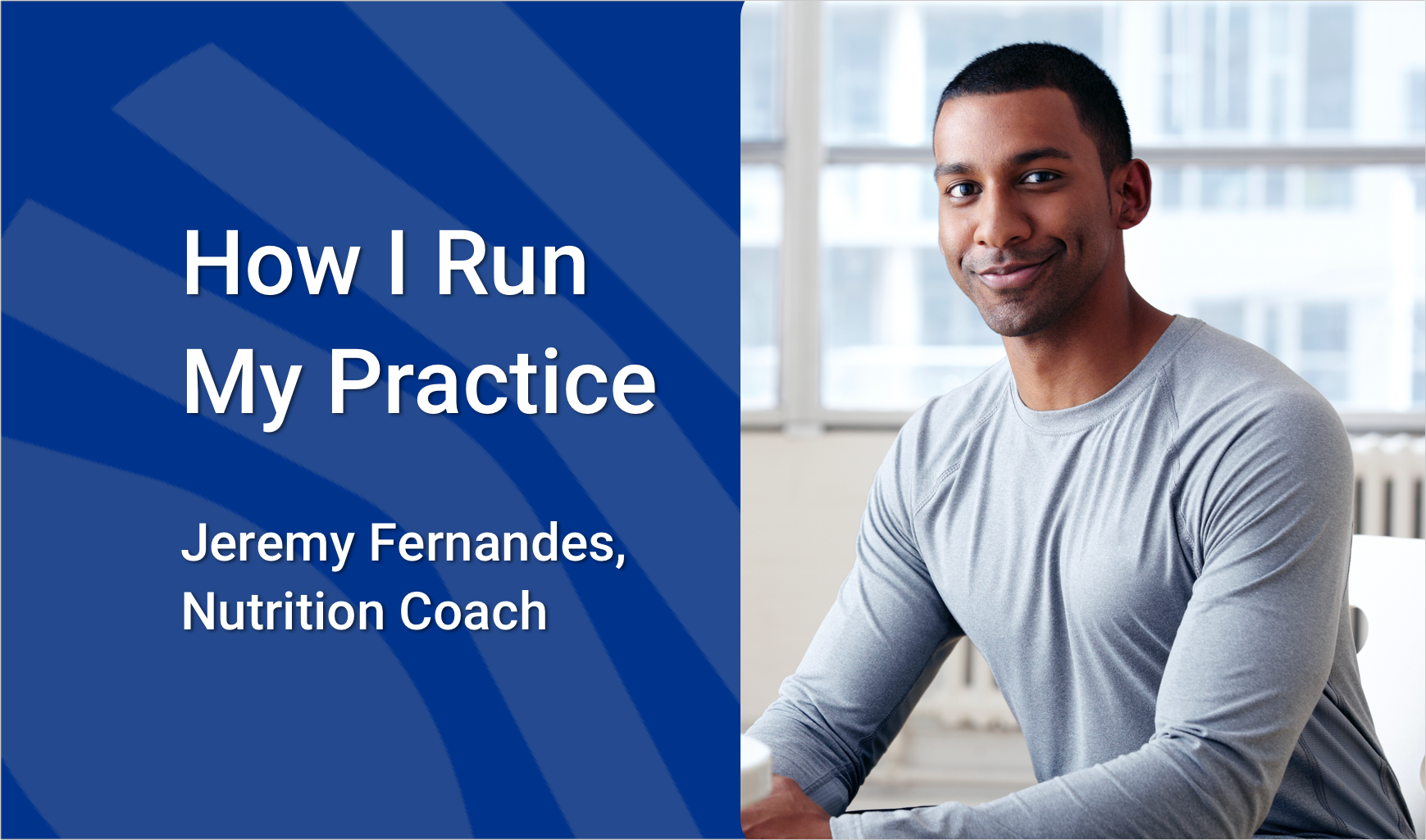 How I run my part-time nutrition coaching business