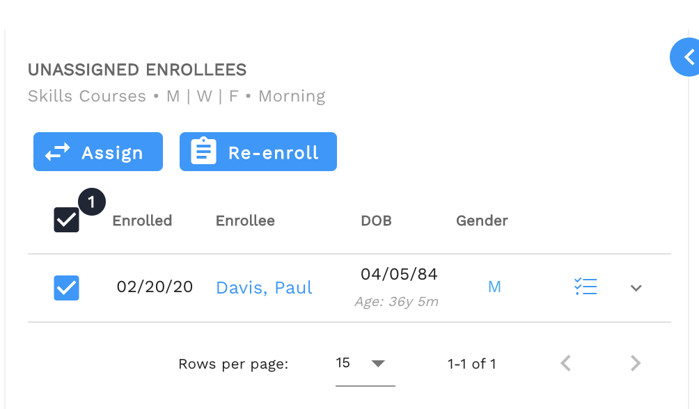From the "Unassigned List", select the child and click "Re-enroll".