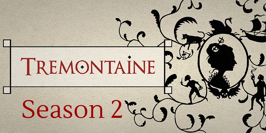 Tremontaine Season 2