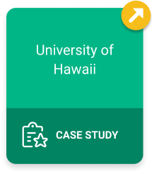 University of Hawaii Case Study
