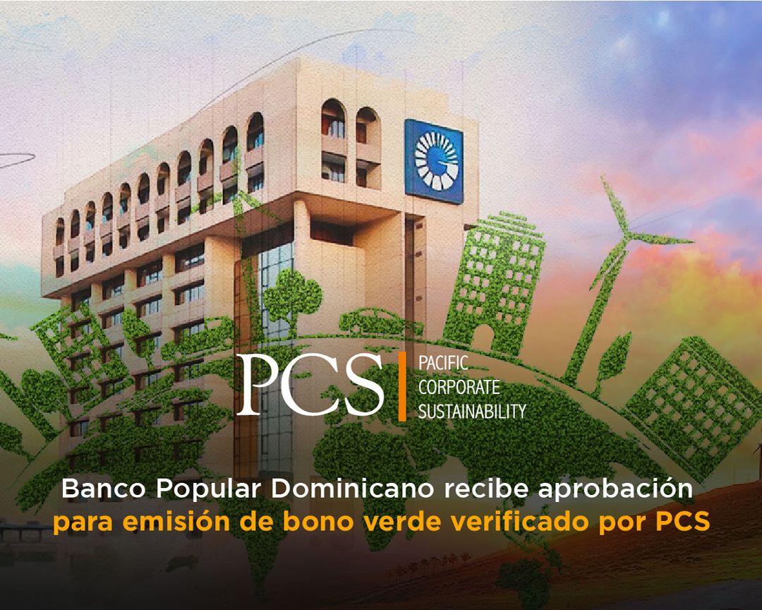 Banco Popular Dominicano recibe aprobación para emisión de bono verde