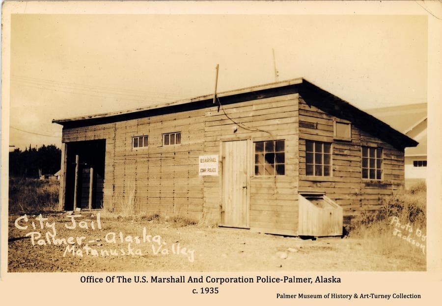Palmer Jail Matanuska Valley Historical Photo Project