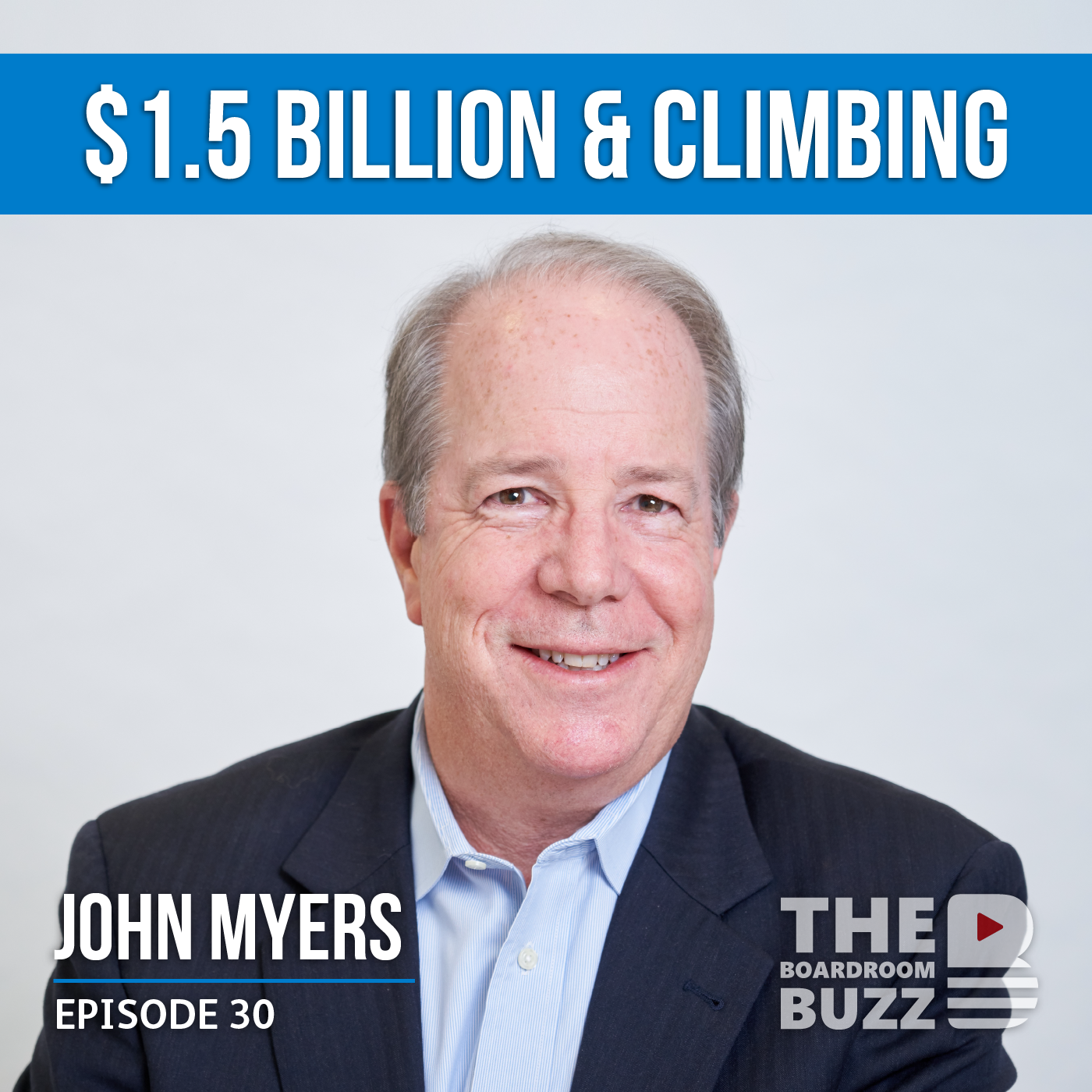 Ep 30 - John Myers, CEO of $1.5 Billion Rentokil North America