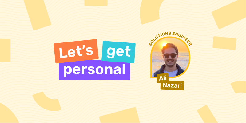 Let's get Personal: Meet Ali!