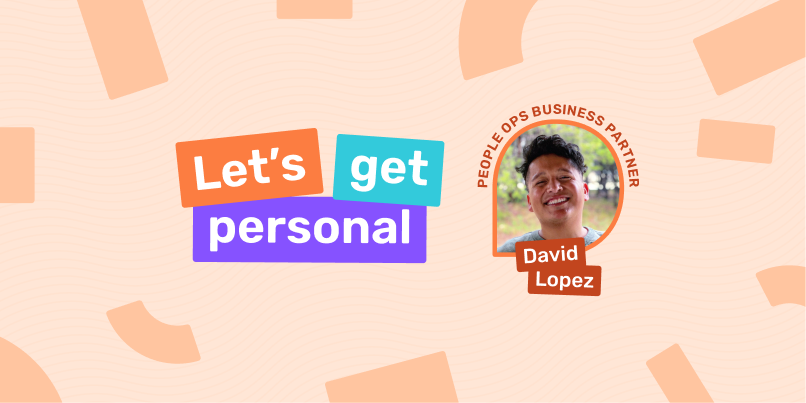Let's get Personal: Meet David!