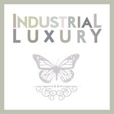 Industrial Luxury