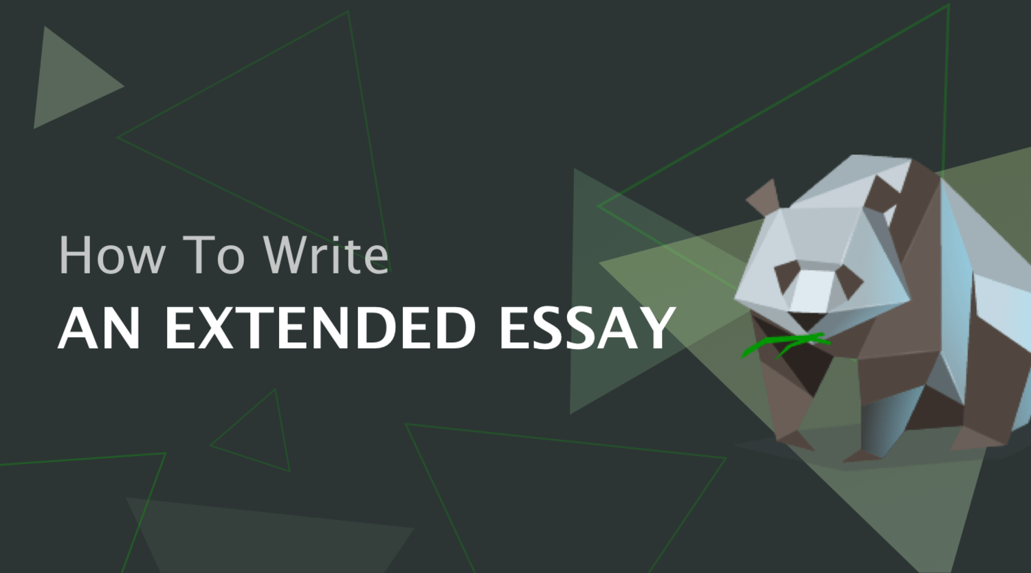 How to Write an Extended Essay
