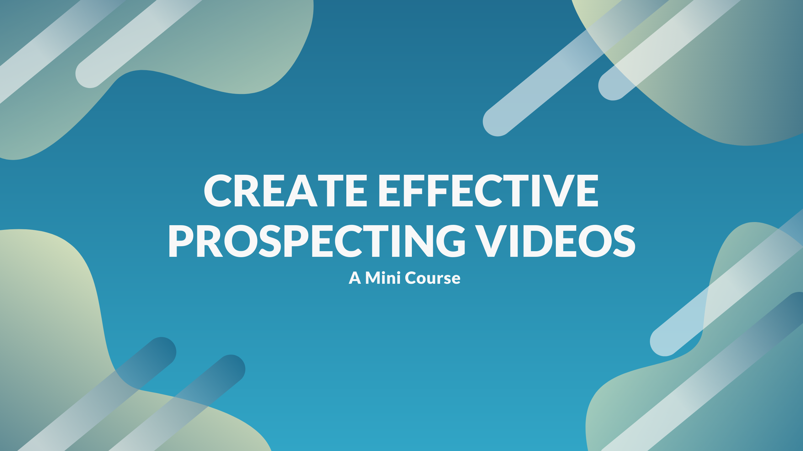 create effective prospecting videos
