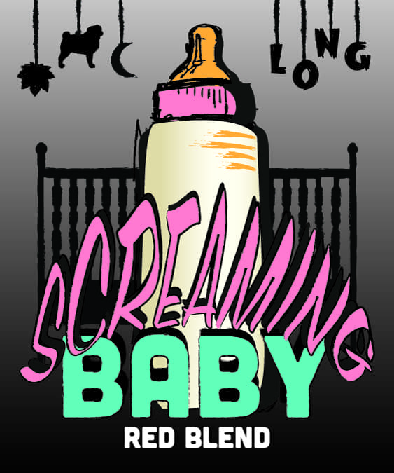 "Screaming Baby" red blend