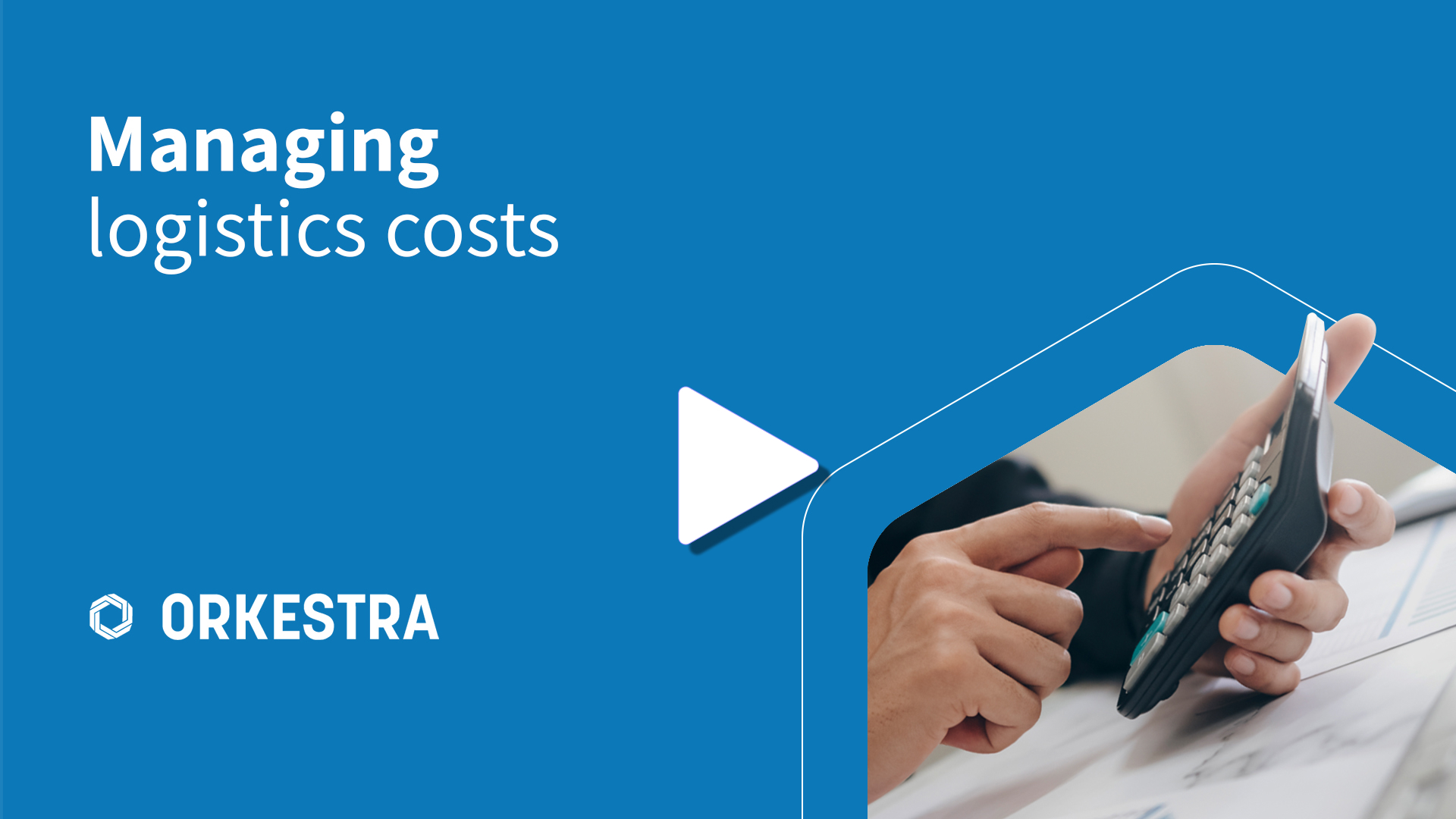 Managing Logistics Costs