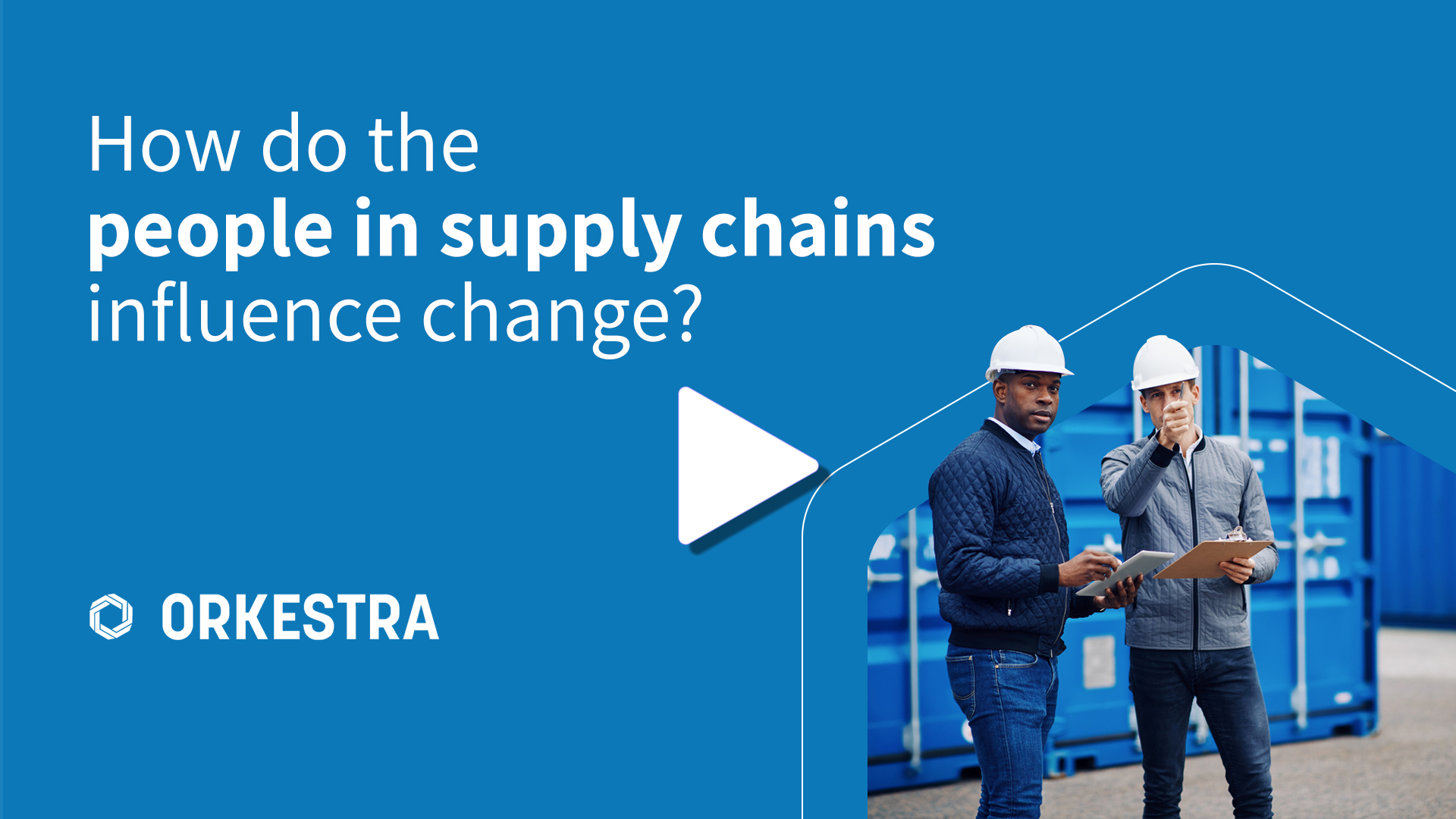 How do the people in supply chains influence change