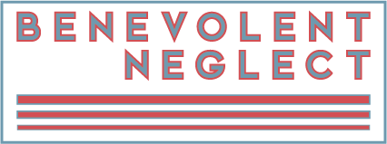 Benevolent Neglect Wines