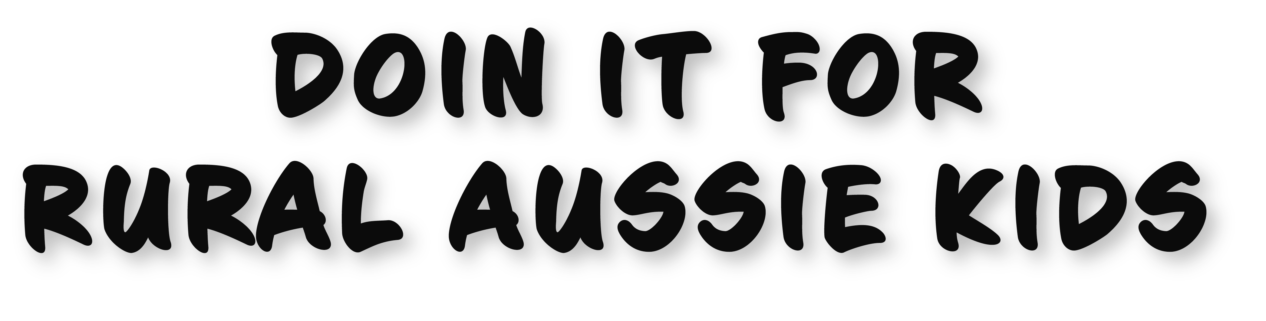 Doin it for Rural Aussie Kids text logo