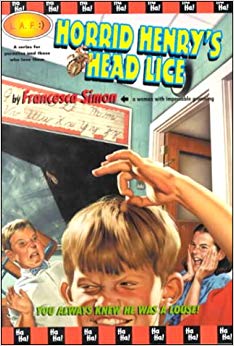 HORRID HENRY'S HEAD LICE by Francesca Simon book cover school children aghast at boy picking through hair