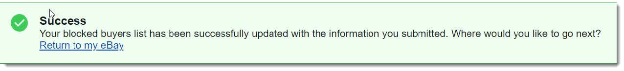 screenshot of eBay message that blocking a buyer list was successful