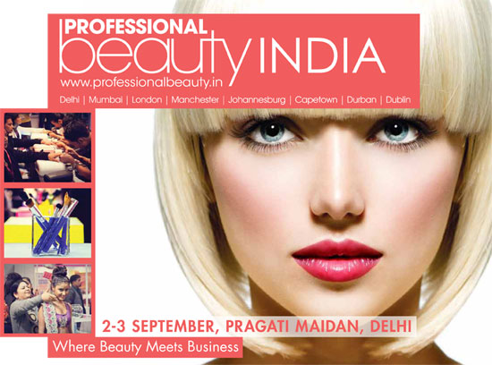 Professional Beauty show will be heading to the Indian capital, Delhi on 2 – 3 September 2013 at Pragati Maidan