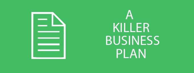 A Killer Business Plan