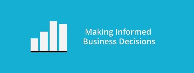 Making Informed Business Decisions Using Analytics