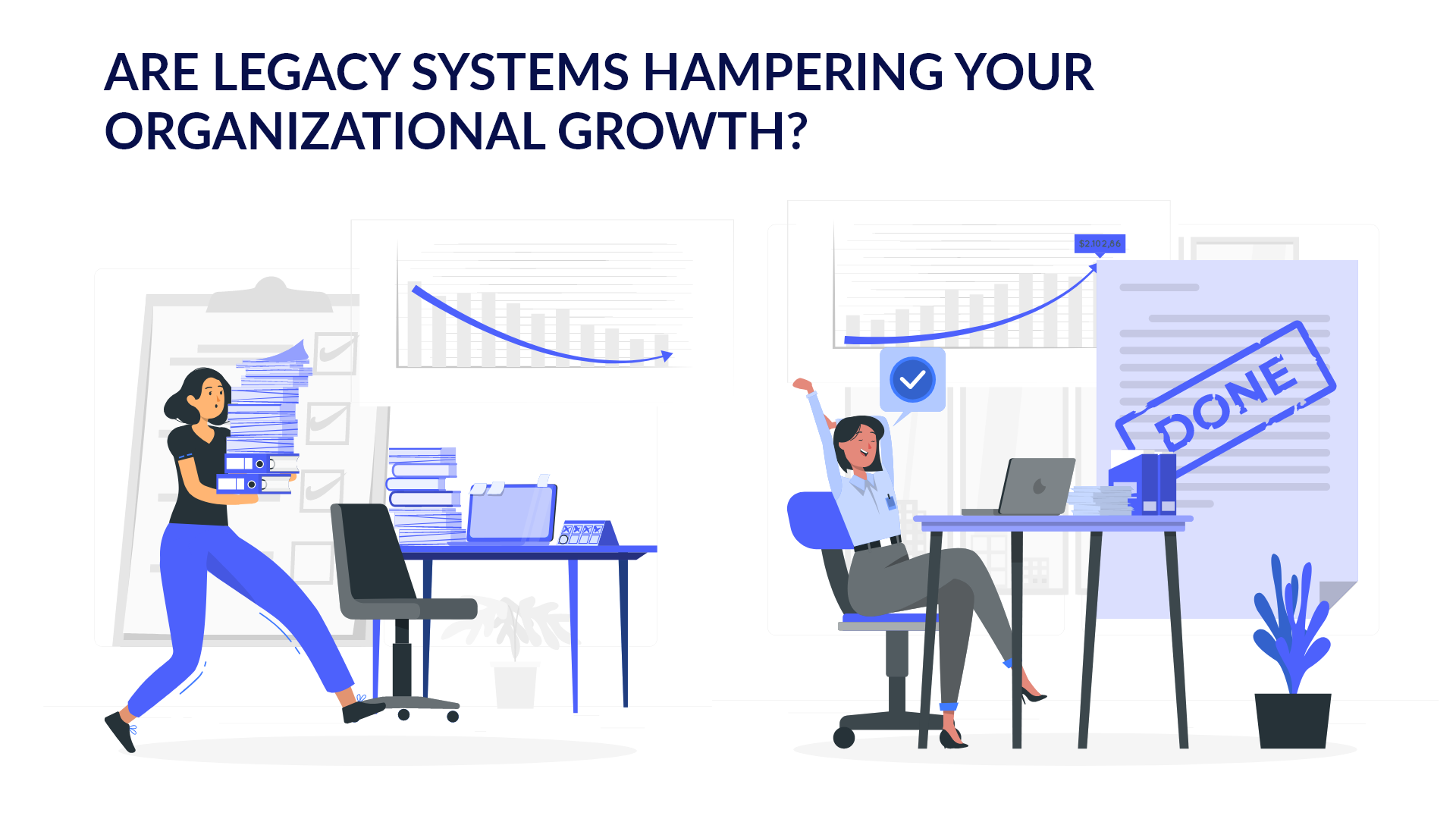 Ditch Your Legacy Systems in 2021 and Embrace Process Automation