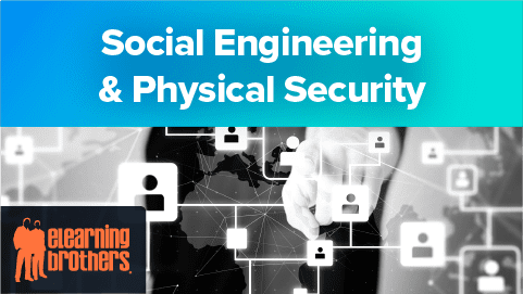 e learning company social engineering & physical security
