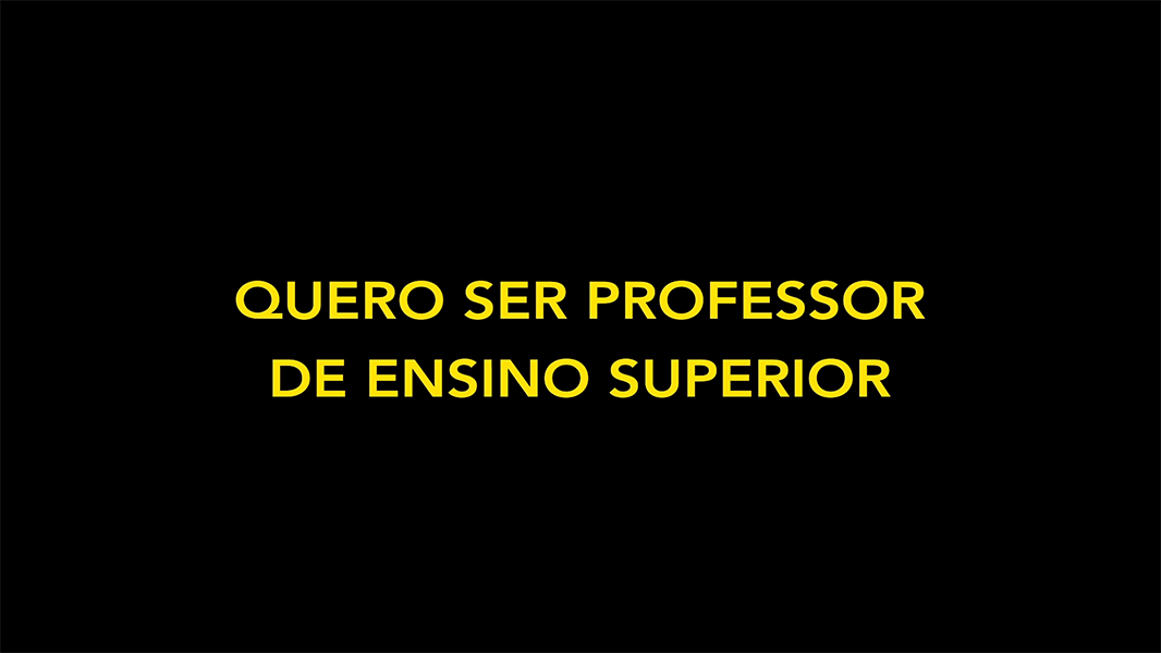Quero ser professor de ensino superior