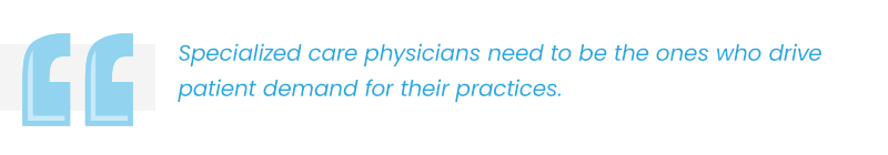 specialized care physicians callout
