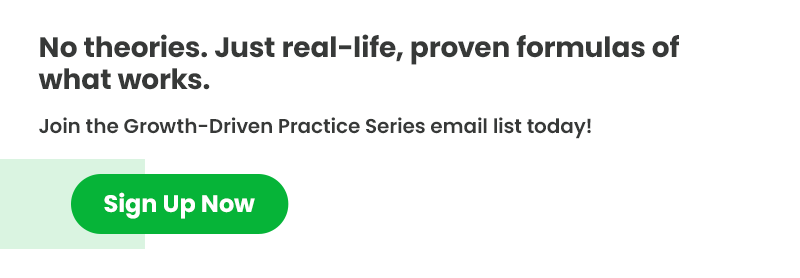 Join Growth-Driven Practice Series email list