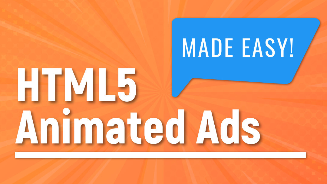 HTML5 Animated Ads - Made Easy! | RSD News