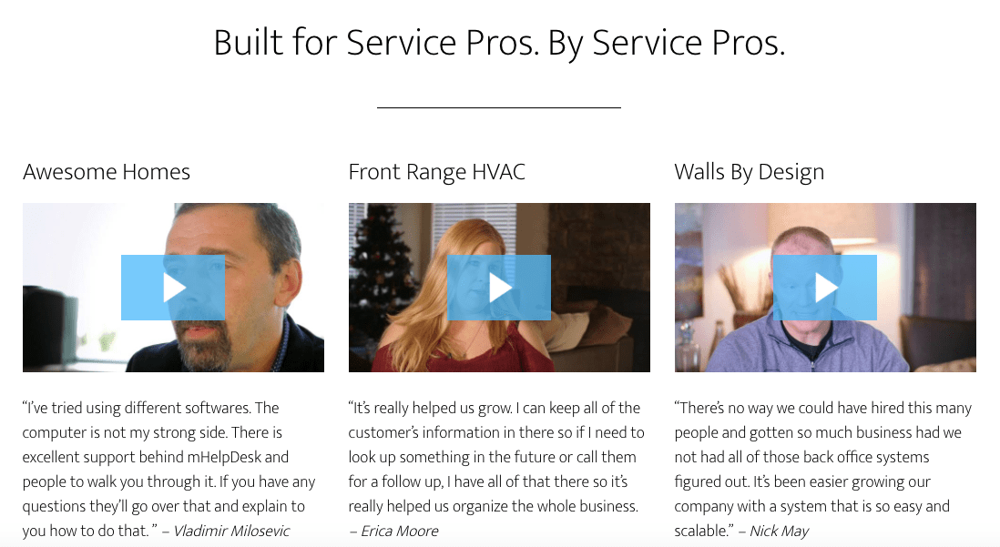 The customer testimonial video strategy of mHelpDesk clearly includes videos for different segments.