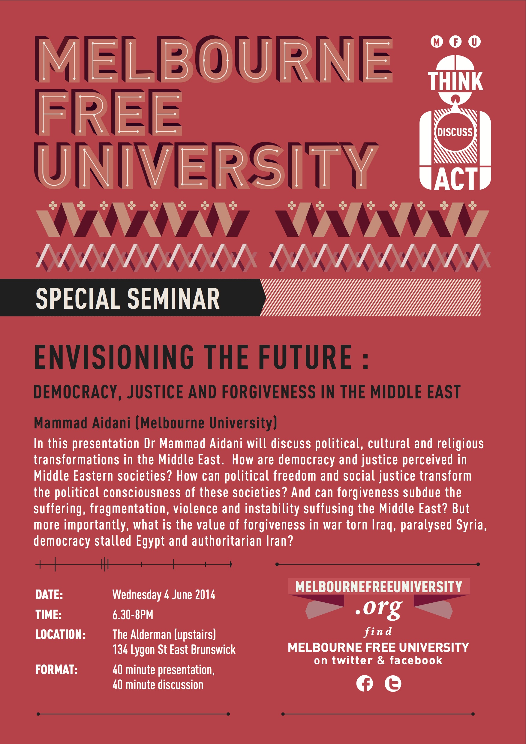 Envisioning The Future : Democracy, Justice And Forgiveness In The Middle East