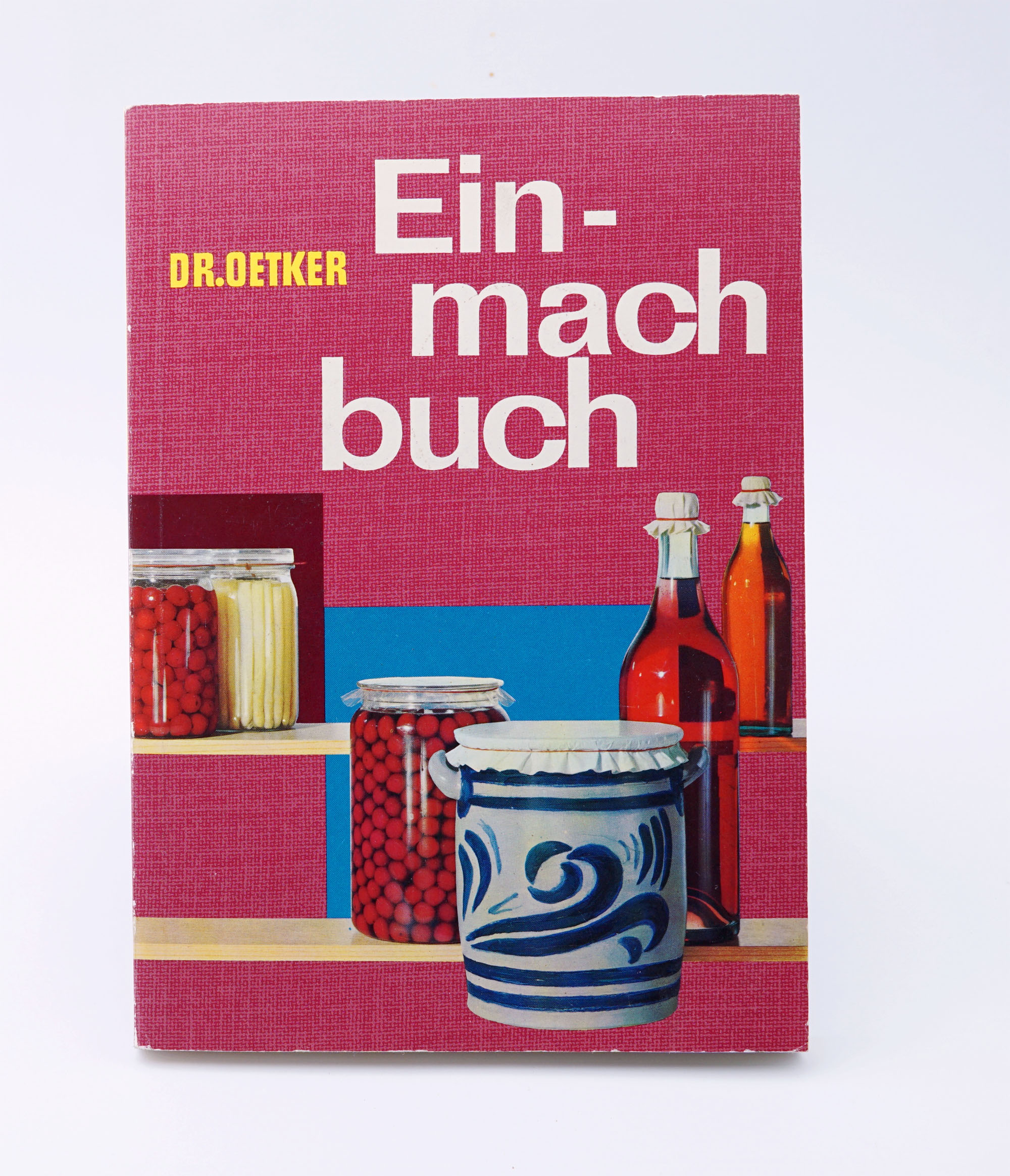 DR. OETKER Einmachbuch von Dr. August Oetker
