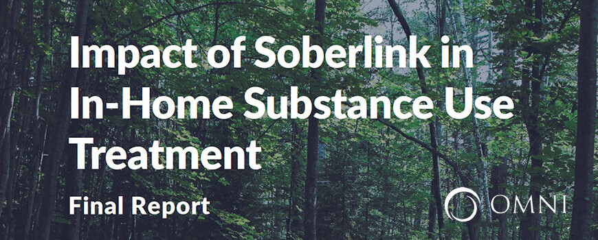 Impact of Soberlink in In-Home Substance Use Treatment