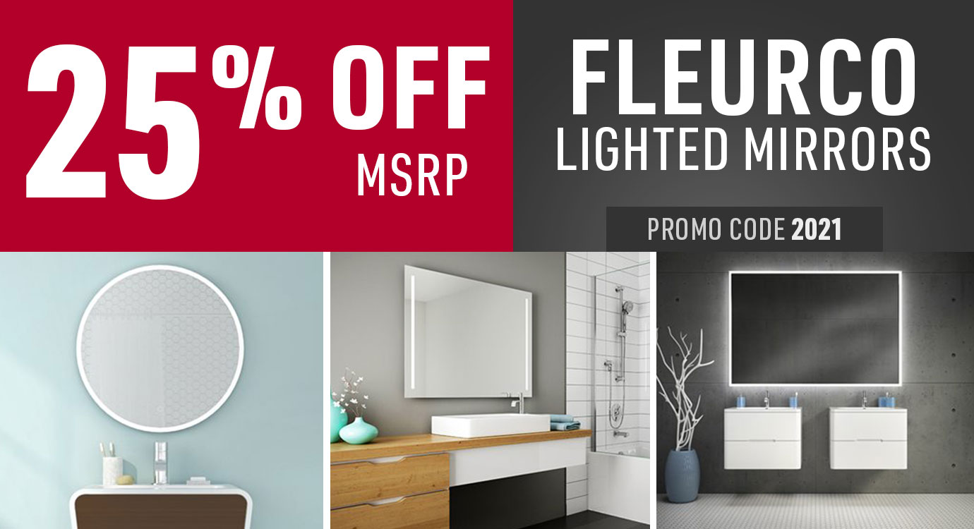 Get 25% off Fleurco Lighted Mirrors