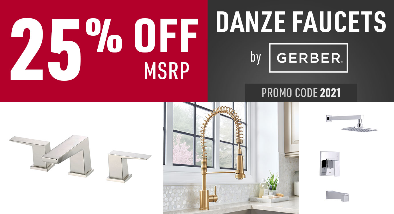 Get 25% off Danze faucets by Gerber