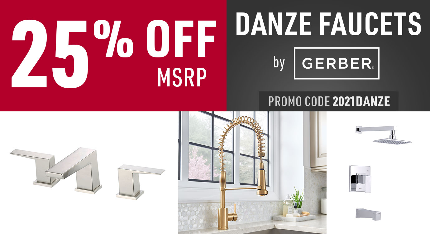 Get 25% off Danze faucets by Gerber