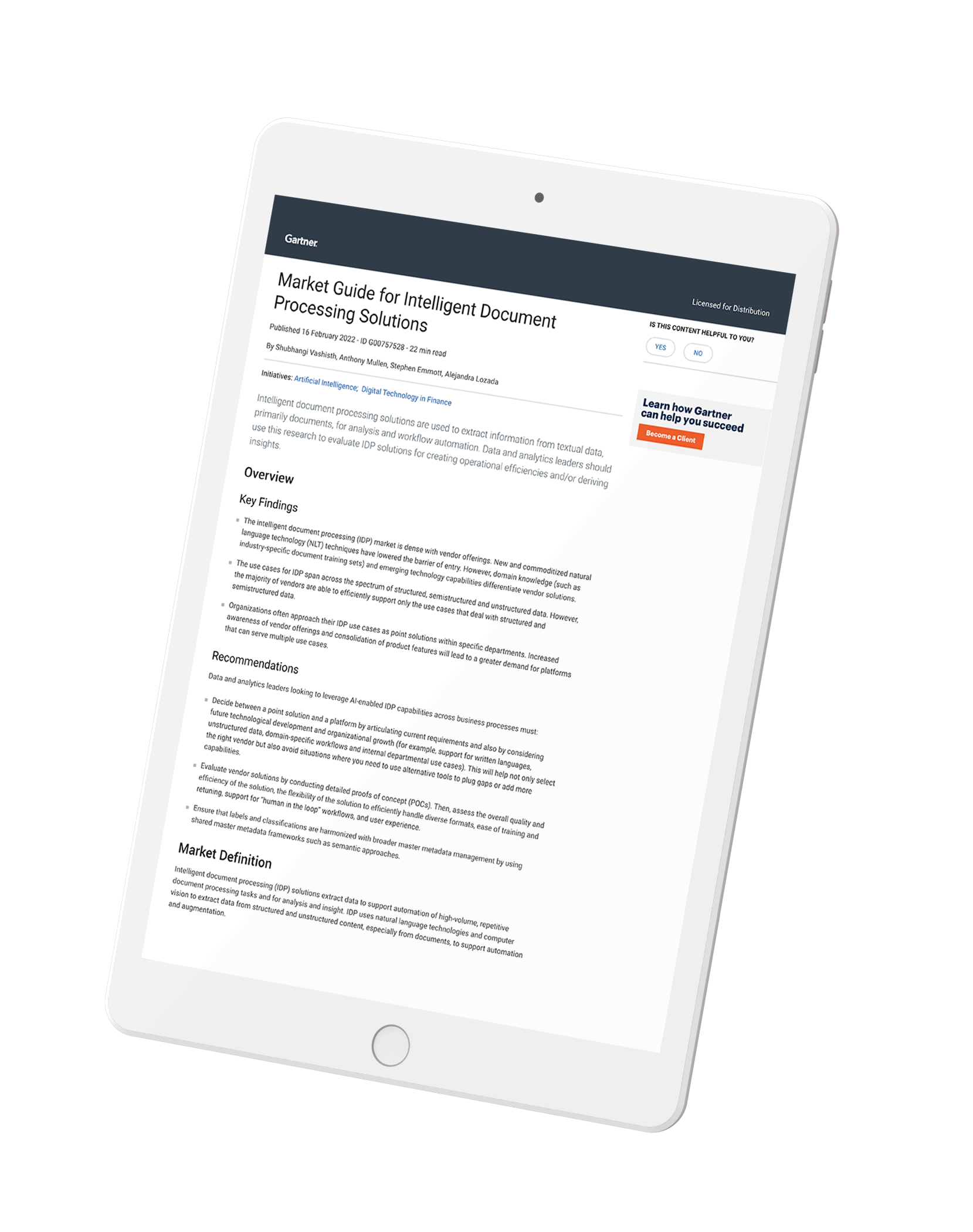 Leverage the research from the 2022 Gartner Market Guide for Intelligent Document Processing Solutions to gain insights and evaluate solutions.