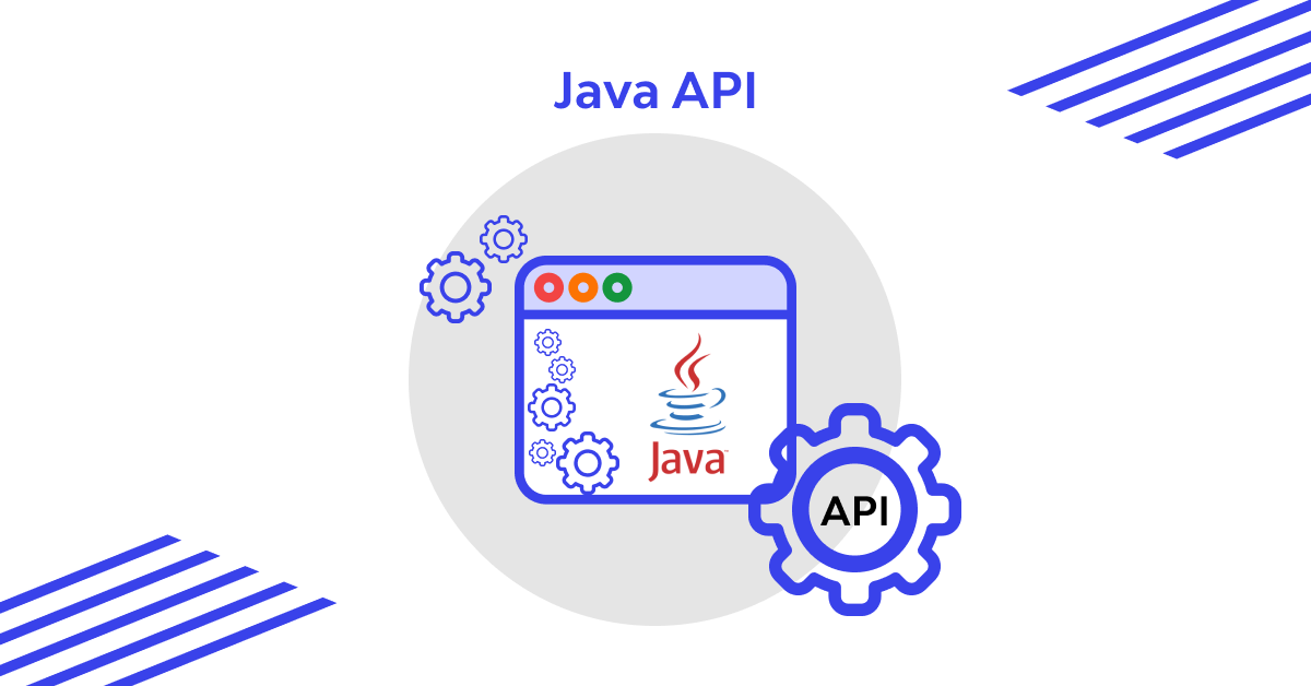 What is Java API?
