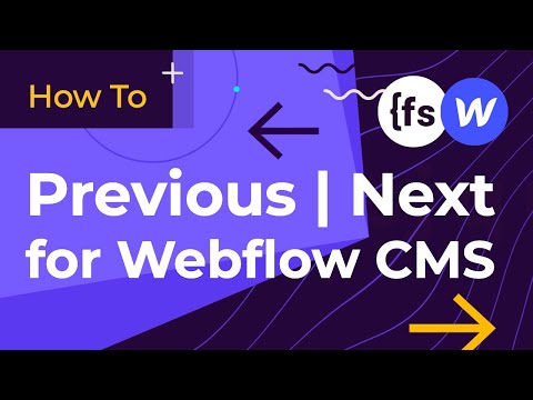 Build Previous Next Buttons For Webflow Cms How To Cms Library For