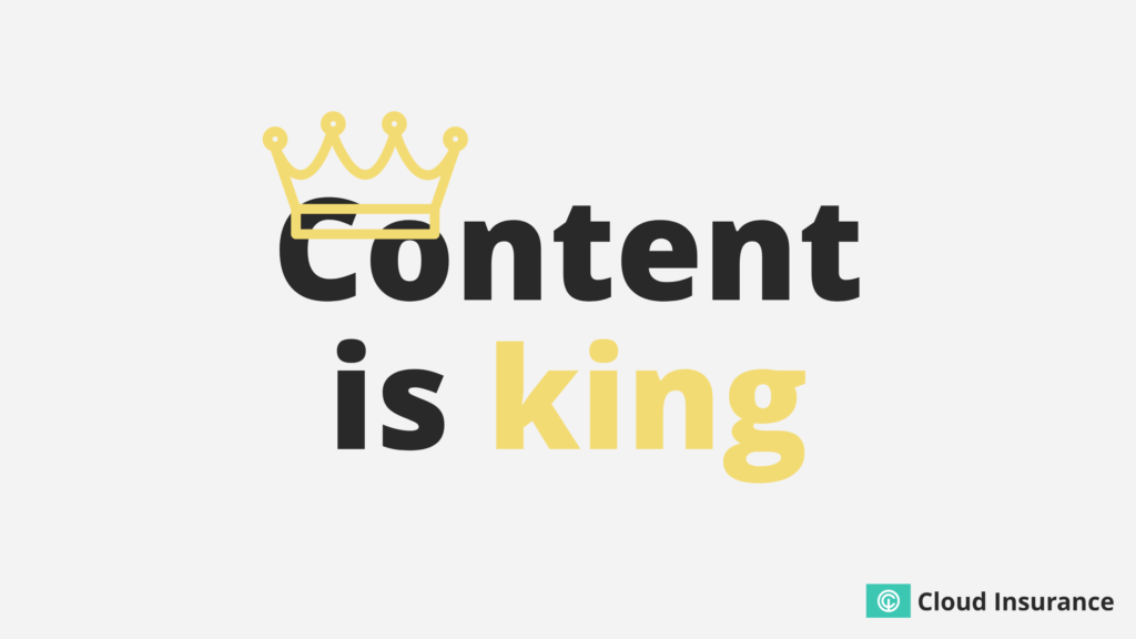 Content is king.