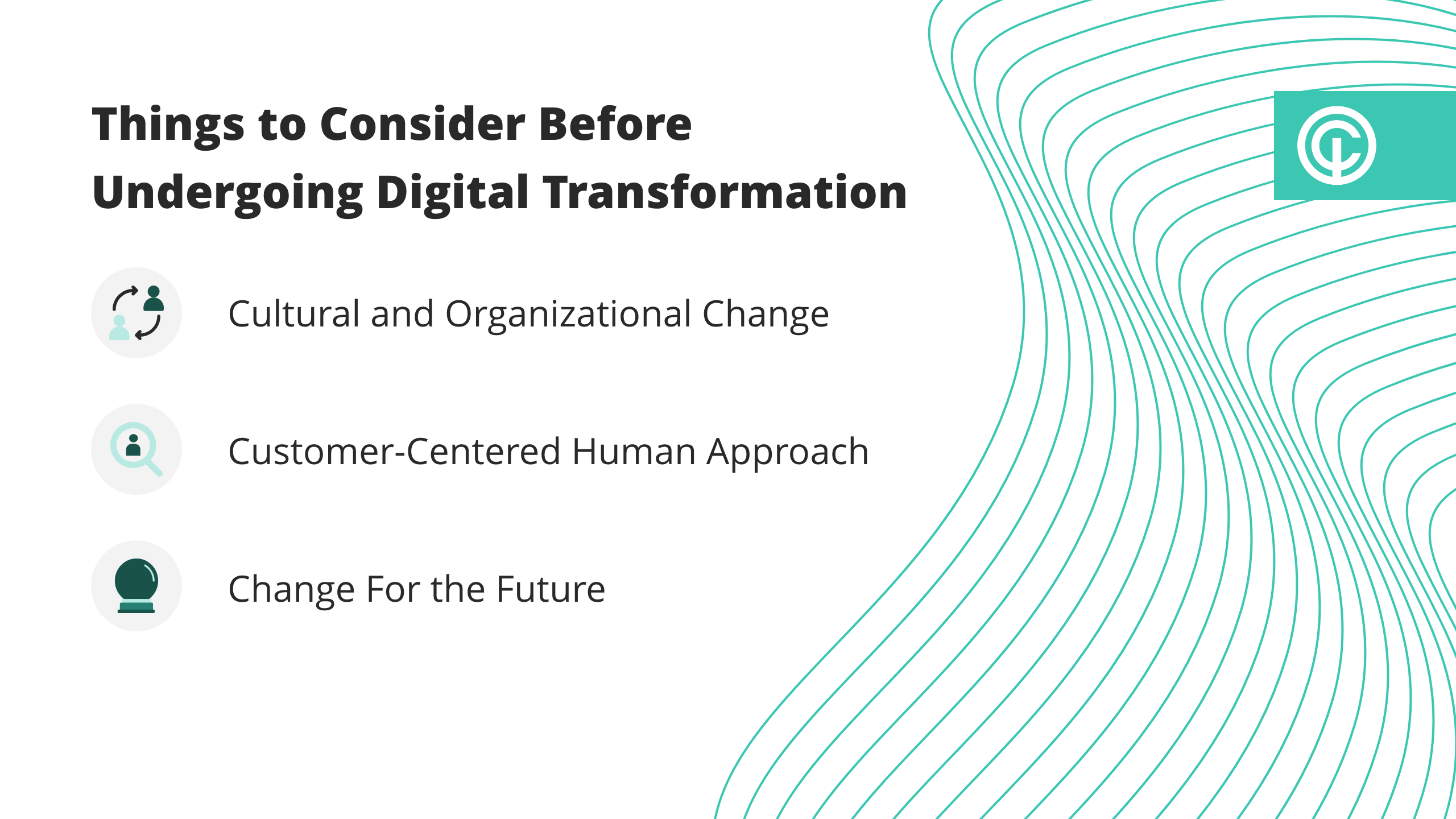 visual of things to consider before undergoing digital transformatio